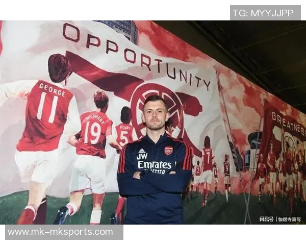 威尔希尔回忆塔帅执教初期阿森纳团结氛围如家般温暖