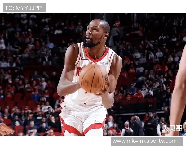 姚明称杜兰特加盟火箭为球队注入强心剂新赛季充满期待与看点 姚明称杜兰特加盟火箭为球队注入强心剂新赛季充满期待与看点