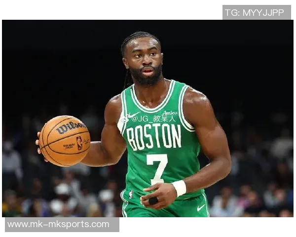 追梦之路:杰伦布朗引领绿军奋勇争先展现无畏斗志 追梦之路:杰伦布朗引领绿军奋勇争先展现无畏斗志